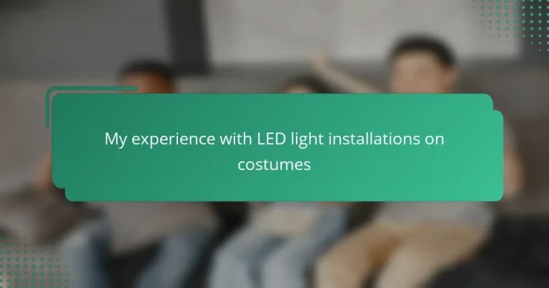 My experience with LED light installations on costumes