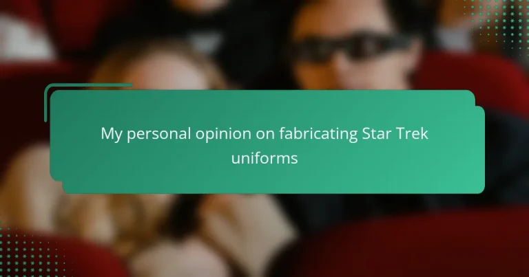 My personal opinion on fabricating Star Trek uniforms