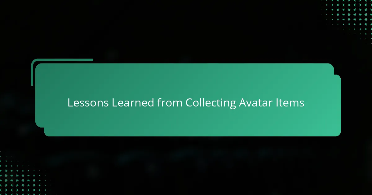 Lessons Learned from Collecting Avatar Items