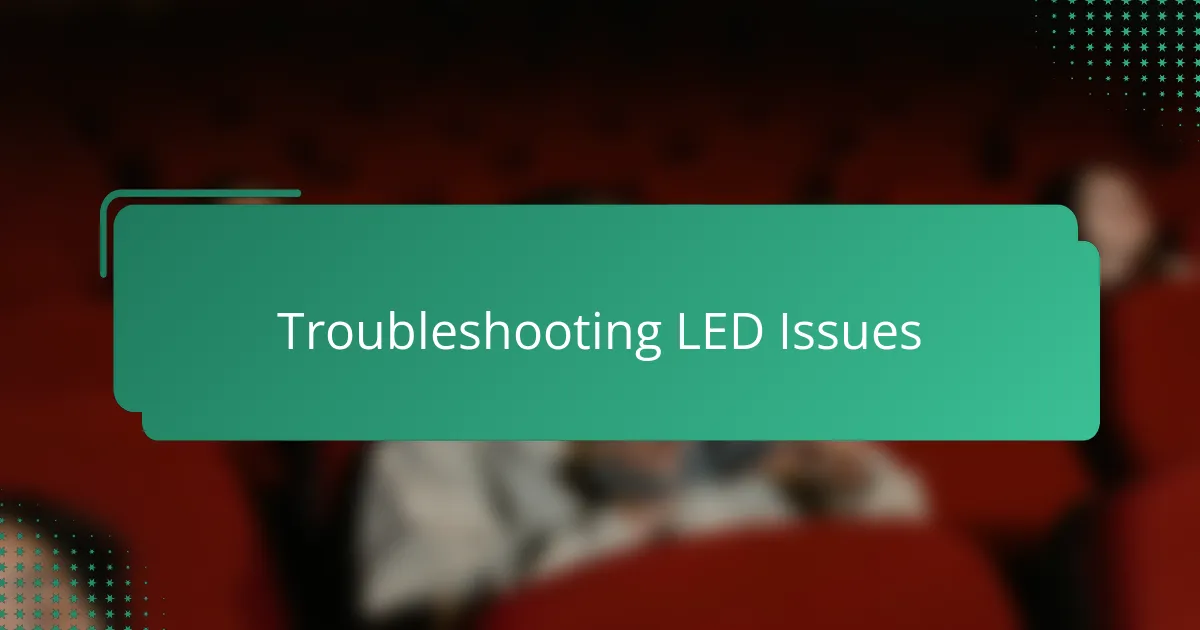 Troubleshooting LED Issues